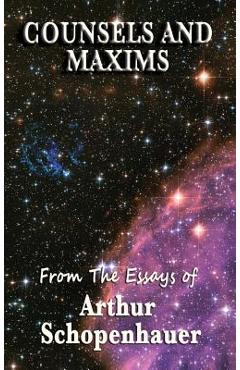Counsels and Maxims - Arthur Schopenhauer