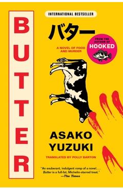 Butter: A Novel of Food and Murder