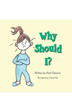 Why Should I? - Kristi Osborne
