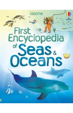 First Encyclopedia of Seas and Oceans - Ben Denne