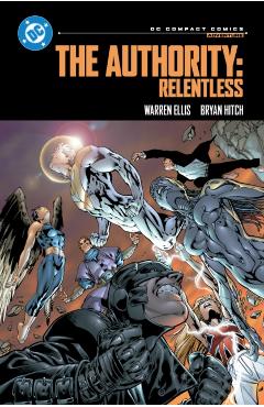 The Authority Book One: DC Compact Comics Edition - Warren Ellis
