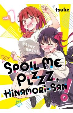 Spoil Me Plzzz, Hinamori-San! 1 -