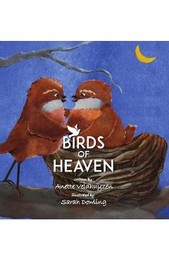 Birds of Heaven - Anette Veldhuyzen