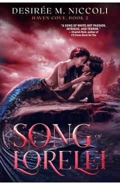 Song of Lorelei - Desirée M. Niccoli