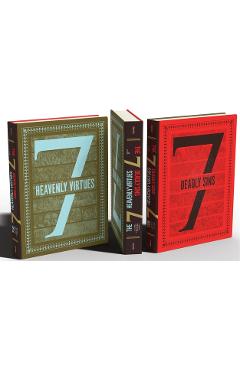 The Seven Deadly Sins and Seven Heavenly Virtues: A Visual History - Ed Simon