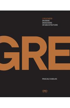 Greatness: Diverse Designers of Architecture - Pascale Sablan