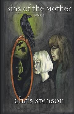 Sins of the Mother - Chris Stenson