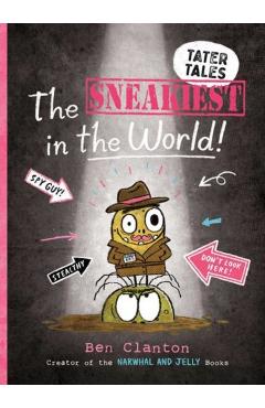 The Sneakiest in the World!