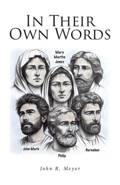 In Their Own Words - John R. Meyer