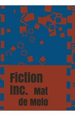 Fiction Inc. - Mat De Melo