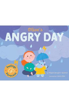 Olive\'s Angry Day - Megan Borgert-spaniol