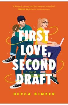 First Love, Second Draft - Becca Kinzer - Imagine 1