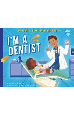 I\'m a Dentist - Lauren Kukla