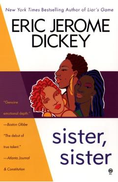 Sister, Sister - Eric Jerome Dickey