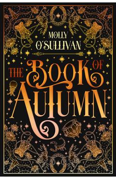 The Book of Autumn - Molly O\'sullivan