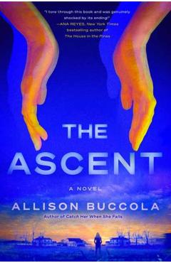 The Ascent - Allison Buccola