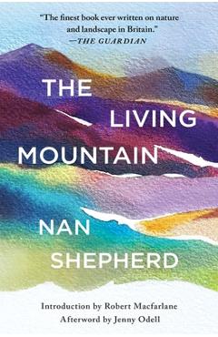 The Living Mountain - Nan Shepherd