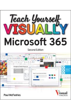 Teach Yourself Visually Microsoft 365 - Paul Mcfedries