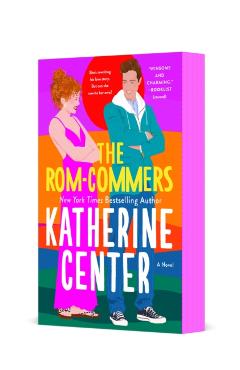 The Rom-Commers - Katherine Center