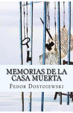 Memorias de la Casa Muerta (Spanish Edition) - Yordi Abreu