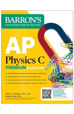 AP Physics C Premium, Eighth Edition: 4 Practice Tests + Comprehensive Review + Online Practice (2025) - - Imagine 1