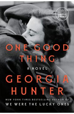One Good Thing - Georgia Hunter