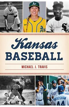 Kansas Baseball - Michael J. Travis