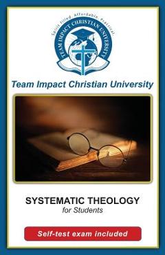 SYSTEMATIC THEOLOGY for students -