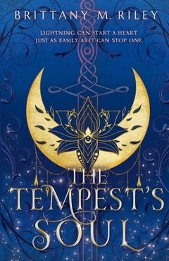 The Tempest's Soul - Brittany M. Riley