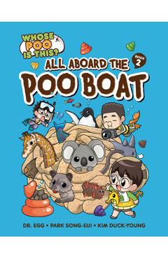 All Aboard the Poo Boat: Book 2 - Song-eui Park