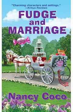 Fudge and Marriage - Nancy Coco