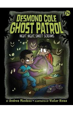 Night Night, Sweet Screams - Andres Miedoso