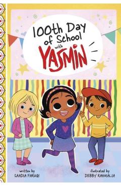 100th Day of School with Yasmin