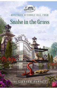 Snake in the Grass - Elizabeth Penney