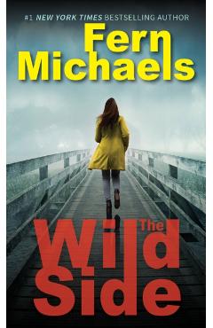 The Wild Side - Fern Michaels