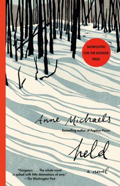 Held - Anne Michaels