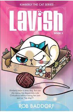 Lavish - Rob Baddorf