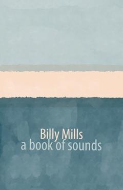 A book of sounds - Billy Mills