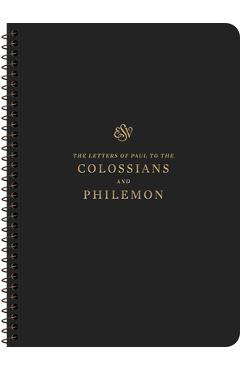 ESV Scripture Journal, Spiral-Bound Edition: Colossians and Philemon (Paperback) -