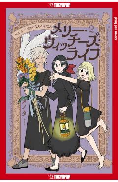 Merry Witches' Life, Volume 2: The Three Widows of Berlebagille -