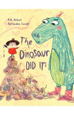 The Dinosaur Did It - R. M. Mcgurk
