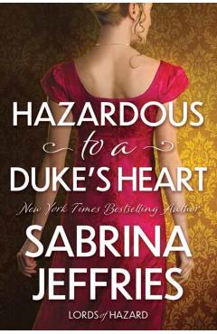 Hazardous to a Dukes Heart - Sabrina Jeffries