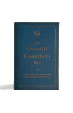CSB Oswald Chambers Bible, Cloth Over Board: Includes My Utmost for His Highest Devotional and Other Select Works by Oswald Chambers -