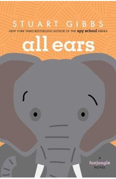 All Ears - Stuart Gibbs