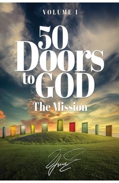 50 Doors to God: The Mission -