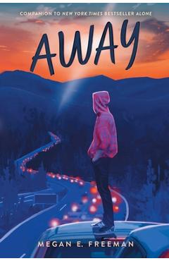 Away - Megan E. Freeman