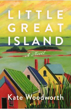 Little Great Island - Kate Woodworth