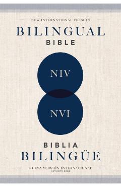 Niv/Nvi, Bilingual Bible, Revised Text 2022, Softcover / Niv/Nvi, Biblia Bilingüe, Revisión 2022, Tapa Rústica -