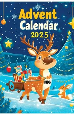 Advent Calendar 2024 Kids: Christmas Stories to Share the Gift of Family Bonding - 24 Days of Affirmations, Holiday Cheer, Faith, Joy, Love and G - Childlike Mischievous