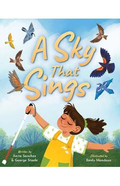 A Sky That Sings - Anita Sanchez